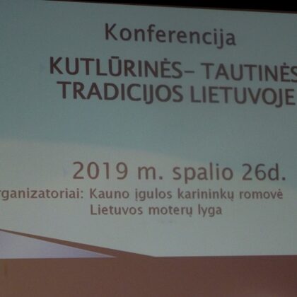 Knferencija "Tautinės kultūrinės tradicijos Lietuvoje"